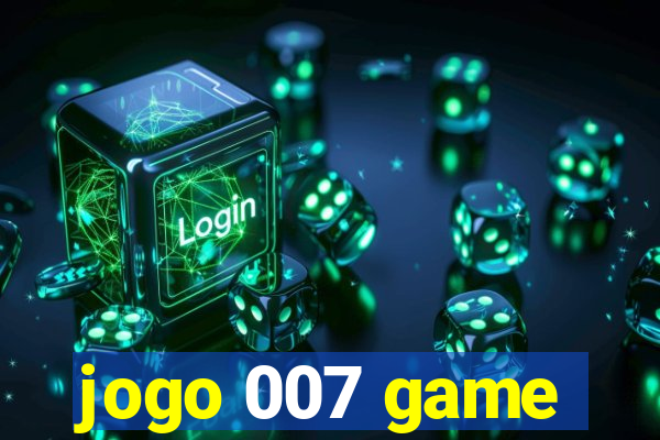 jogo 007 game